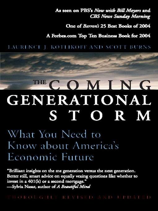 Title details for The Coming Generational Storm by Laurence J. Kotlikoff - Available